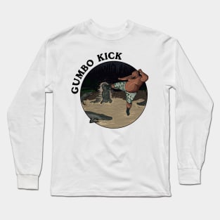 Gumbo Kick Long Sleeve T-Shirt